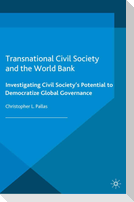 Transnational Civil Society and the World Bank