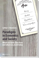 Paradigms in Economics and Society