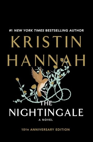 Hannah, Kristin. The Nightingale. Gale, a Cengage Group, 2025.