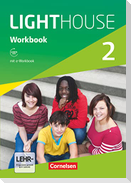 English G LIGHTHOUSE 02: 6. Schuljahr. Workbook mit e-Workbook und Audios online