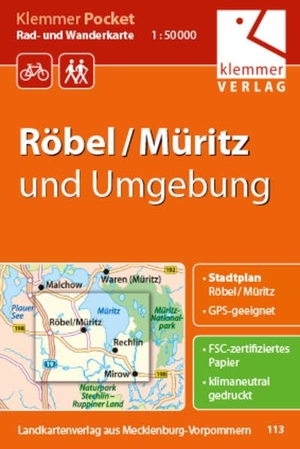 Klemmer, Klaus (Hrsg.). Klemmer Pocket Rad- und Wanderkarte Röbel/Müritz und Umgebung 1:50 000 - GPS geeignet, Touren-Tipps auf der Rückseite. Klemmer Verlag, 2022.