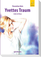 Yvettes Traum