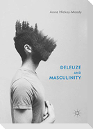 Deleuze and Masculinity