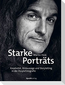 Starke Porträts