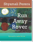 Run Away Rover