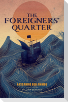 The Foreigners' Quarter