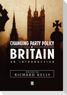 Changing Party Policy in Britain