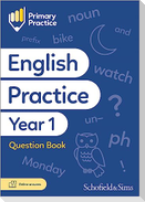 Primary Practice English Year 1 Question Book, Ages 5-6