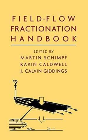 Schimpf / Caldwell et al. Field Flow. John Wiley & Sons, 2000.