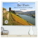 Der Rhein. Oberes Mittelrheintal von Bingen bis Koblenz (hochwertiger Premium Wandkalender 2024 DIN A2 quer), Kunstdruck in Hochglanz