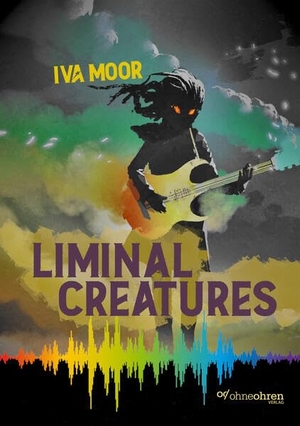 Moor, Iva. Liminal Creatures. ohneohren, Verlag, 2025.