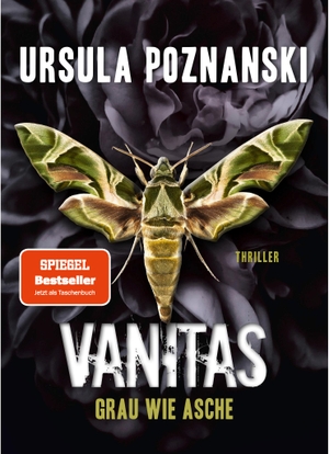 Poznanski, Ursula. VANITAS - Grau wie Asche - Thriller. Knaur Taschenbuch, 2022.