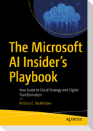 The Microsoft AI Insider's Playbook