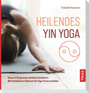 Heilendes Yin Yoga