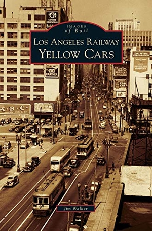 Walker, Jim. Los Angeles Railway Yellow Cars. Arcadia Publishing Library Editions, 2007.