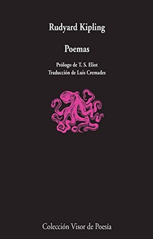 Kipling, Rudyard / Eliot, T. S. et al. Poemas. Visor libros, S.L., 2016.