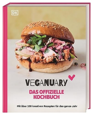 Veganuary. Veganuary - Das offizielle Kochbuch. Mit über 100 kreativen veganen Rezepten für das ganze Jahr. Dorling Kindersley Verlag, 2024.