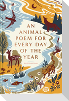 An Animal Poem for Every Day of the Year