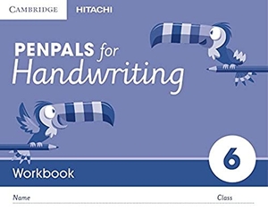 Budgell, Gill / Kate Ruttle. Penpals for Handwriting Year 6 Workbook (Pack of 10). Cambridge-Hitachi, 2016.