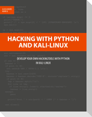 Hacking with Python and Kali-Linux