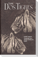 Los dos tigres