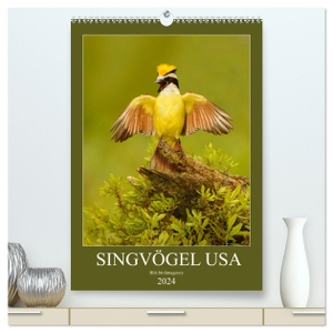 Birdimagency, Bia. Singvögel USA (hochwertiger Premium Wandkalender 2024 DIN A2 hoch), Kunstdruck in Hochglanz - Monatskalender, Hochformat, 12 Singvogelarten aus den USA. Calvendo, 2023.