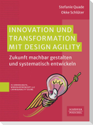 Innovation und Transformation mit DesignAgility