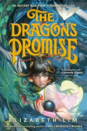 Lim, Elizabeth. The Dragon's Promise. Random House LLC US, 2023.