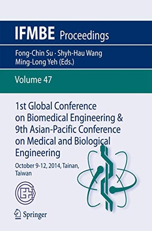 Su, Fong-Chin / Ming-Long Yeh et al (Hrsg.). 1st Global Conference on Biomedical Engineering & 9th Asian-Pacific Conference on Medical and Biological Engineering - October 9-12, 2014, Tainan, Taiwan. Springer International Publishing, 2014.