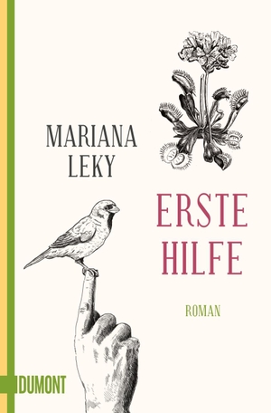 Leky, Mariana. Erste Hilfe - Roman. DuMont Buchverlag GmbH, 2018.