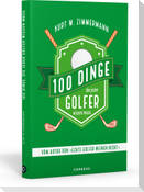 100 Dinge, die jeder Golfer wissen muss