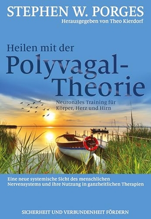 Porges, Stephen W.. Heilen mit der Polyvagal-Theorie - Neuronales Training für Körper, Herz und Hirn. Probst, G.P. Verlag, 2021.
