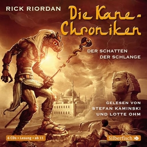 Riordan, Rick. Die Kane-Chroniken 03. Der Schatten der Schlange. Silberfisch, 2016.