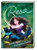 Resa und die Hexentiere (Band 1)