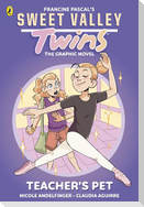 Sweet Valley Twins The Graphic Novel: Teacher's Pet