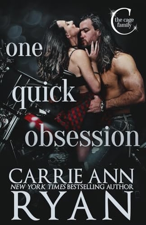 Ryan, Carrie Ann. One Quick Obsession. Carrie Ann Ryan, 2026.