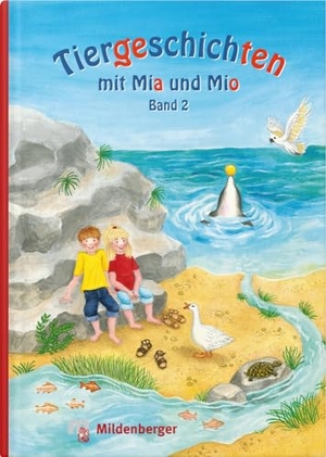 Erdmann, Bettina. Tiergeschichten mit Mia und Mio - Band 2 - Überarbeitete Ausgabe, gestalterisch an die Neuausgabe der Silbenfibel® angepasst. Inhaltlich identisch mit der Erstausgabe.. Mildenberger Verlag GmbH, 2016.