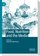 Food, Nutrition and the Media