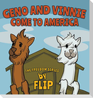 Geno and Vinnie Come to America