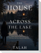 The House Across the Lake
