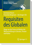 Requisiten des Globalen