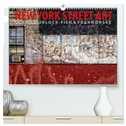New York Street Art Kalender (hochwertiger Premium Wandkalender 2025 DIN A2 quer), Kunstdruck in Hochglanz