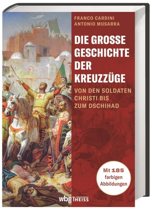 Cardini, Franco. Die große Geschichte der Kreuzzüge - Von den Soldaten Christi bis zum Dschihad. Herder Verlag GmbH, 2022.