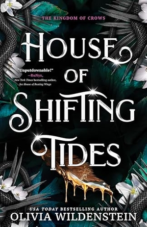 Wildenstein, Olivia. House of Shifting Tides. Sourcebooks LLC, 2026.