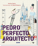 Pedro Perfecto, Arquitecto