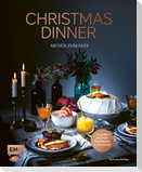 Christmas Dinner - Menüs zum Fest - Mit großem Aromenfeuerwerk zu Silvester
