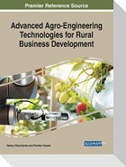 Advanced Agro-Engineering Technologies for Rural Business Development