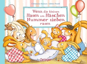 Praml, Sabine. Wenn die kleinen Hasen um Häschen Nummer sieben rasen - Süßes Pappbilderbuch über die Geburt eines neuen Hasen-Geschwisterchens ab 2 Jahren. Oetinger, 2023.