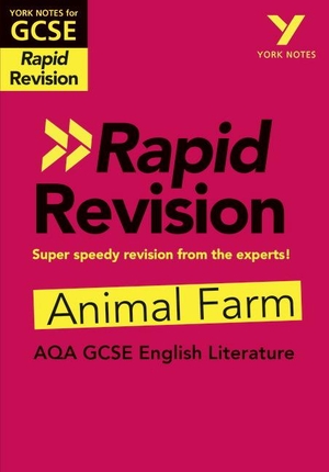 Brindle, Keith. York Notes RAPID AQA GCSE (Revision Guide) Animal Farm - for 2026, 2027 exams. Pearson Education Limited, 2019.