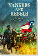 Yankees and Rebels
